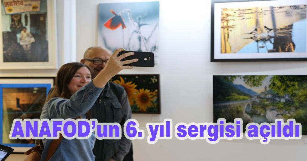 ANAFOD’un 6. yıl sergisi açıldı