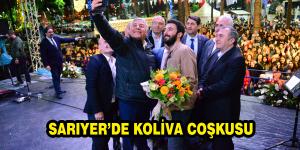 SARIYER’DE KOLİVA COŞKUSU