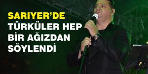 TÜRKÜLER HEP BİR AĞIZDAN SÖYLENDİ