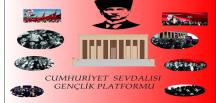 Cumhuriyet Sevdalısı Gençlik Platformu Yola Çıkıyor!