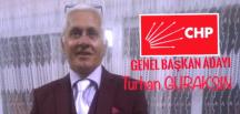 CHP Genel Başkan Adayı Turhan Güraksın’dan yeni açıklama