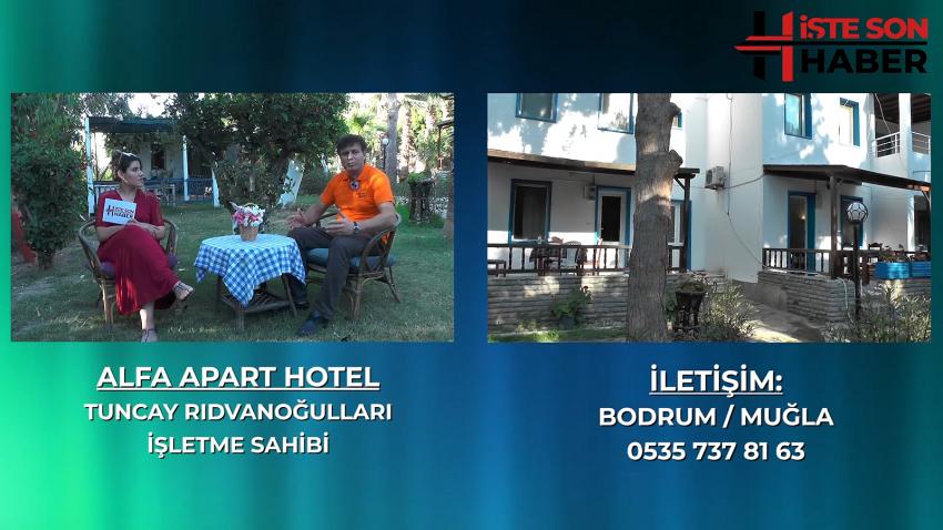 BODRUM’DAKİ KÖYÜNÜZ ALFA APART HOTEL