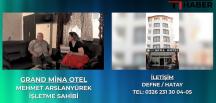 GRAND MİNA OTEL HATAY / DEFNE