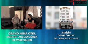 GRAND MİNA OTEL HATAY / DEFNE