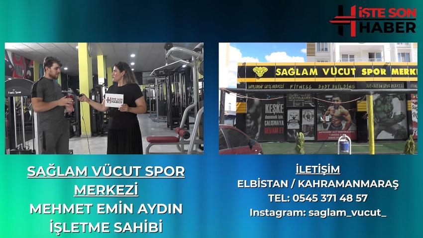 Sporun Kalbi Sağlam Vücut Spor Merkezi Elbistan’DA Atıyor