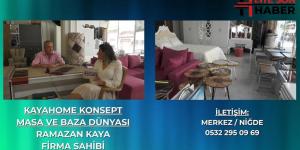 KAYA HOME KONSEPT MOBİLYA’NIN TEK ADRESİ NİĞDE