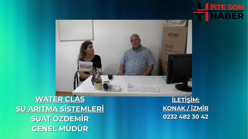 WATER CLAS SU ARITMA SİSTEMLERİ İLE SUYUNUZA SADECE SİZ DOKUNUN
