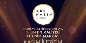 Kasım İletişim – Basın ve İletişim Sponsoru & Yılın En Kaliteli İletişim Markası