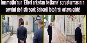 ‘Elleri arkadan bağlama’ soruşturmasının seyrini değiştirecek Bahçeli fotoğrafı ortaya çıktı!