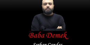 Baba Demek…