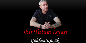 Bir Tutam İsyan