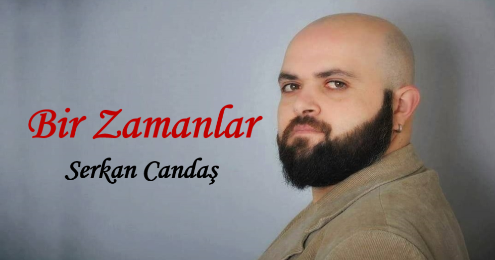 Bir Zamanlar