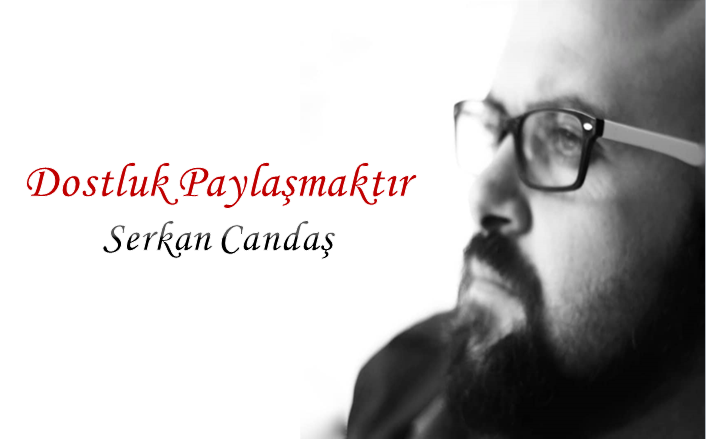 Dostluk Paylaşmaktır