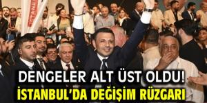 İstanbul’da değişim rüzgarı