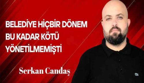 Belediye hiçbir dönem bu kadar kötü yönetilmemişti!